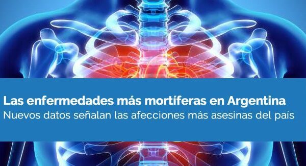 Las enfermedades más mortíferas en Argentina