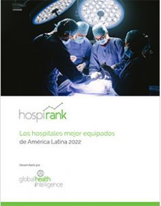 Los hospitales mejor equipados de Latinoamérica 2022