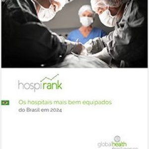 HospiRank: Os hospitais mais bem equipados do Brasil em 2024